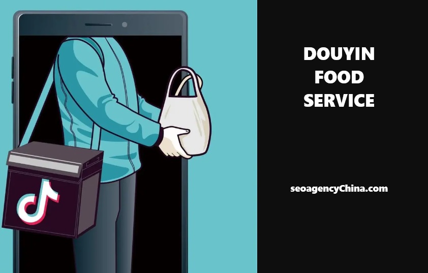 Douyin’s Strategic Move into the Food Sector in China