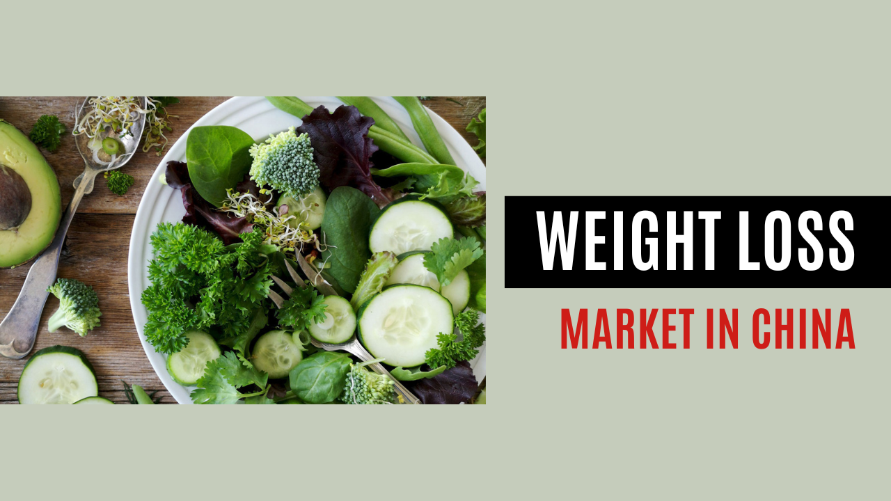 Weight Loss Market in China